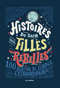 histoires soir filles rebelles