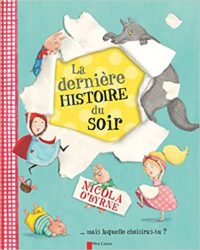 la derniere histoire du soir