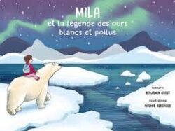mila et la legende des ours blancs et poilus